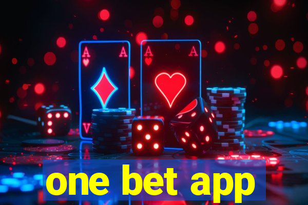 one bet app