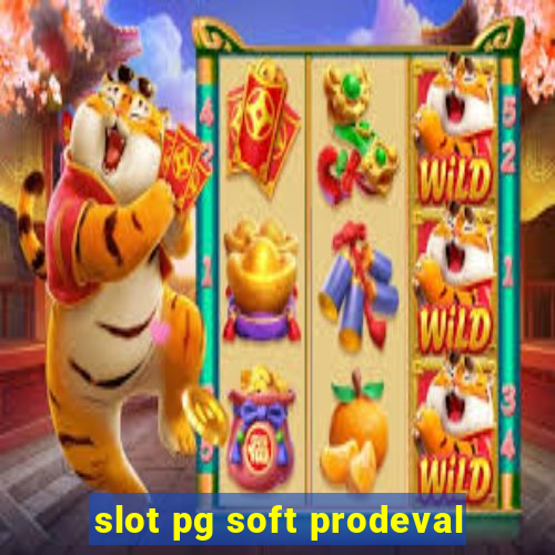 slot pg soft prodeval