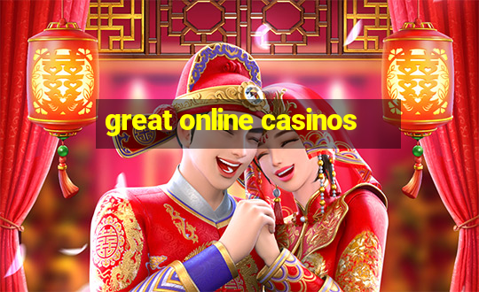 great online casinos