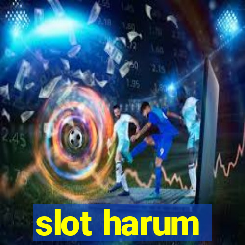 slot harum