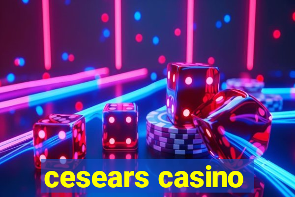 cesears casino