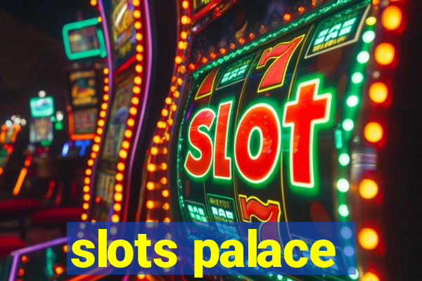 slots palace