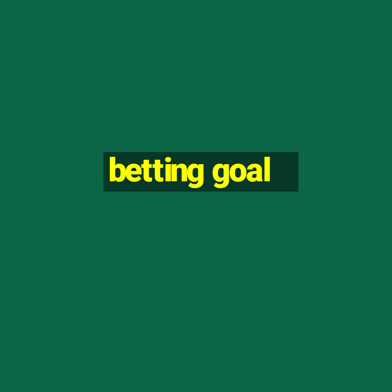 betting goal