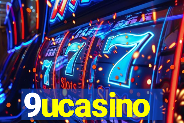 9ucasino