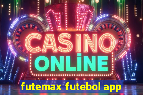 futemax futebol app