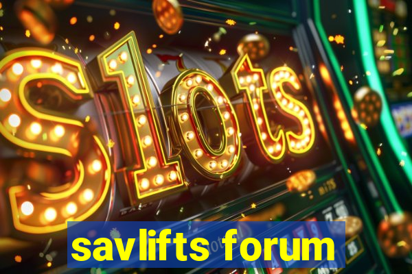 savlifts forum