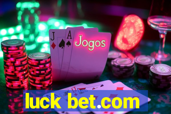 luck bet.com