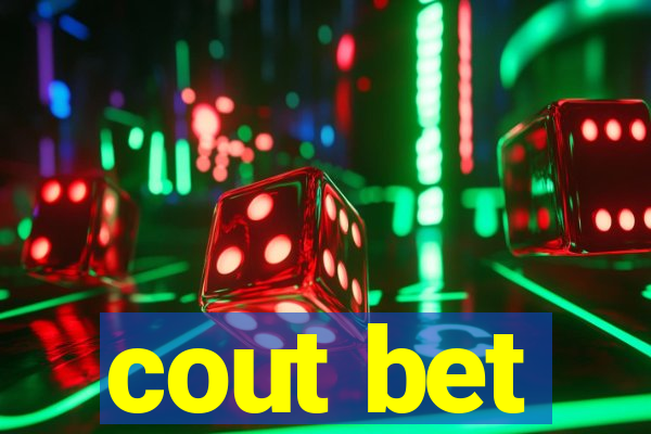 cout bet