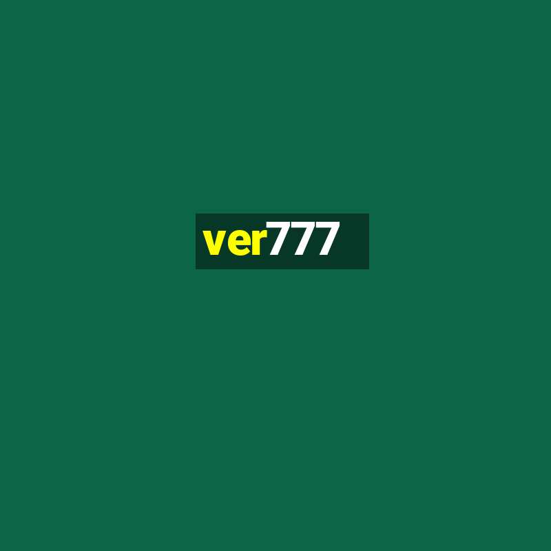 ver777