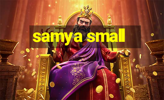 samya small