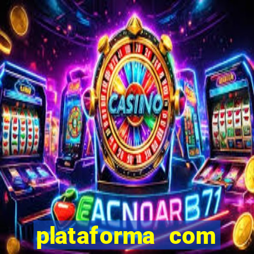 plataforma com conta demo fortune tiger