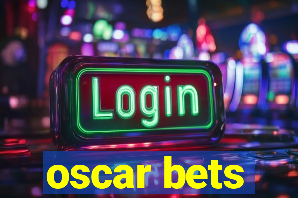 oscar bets