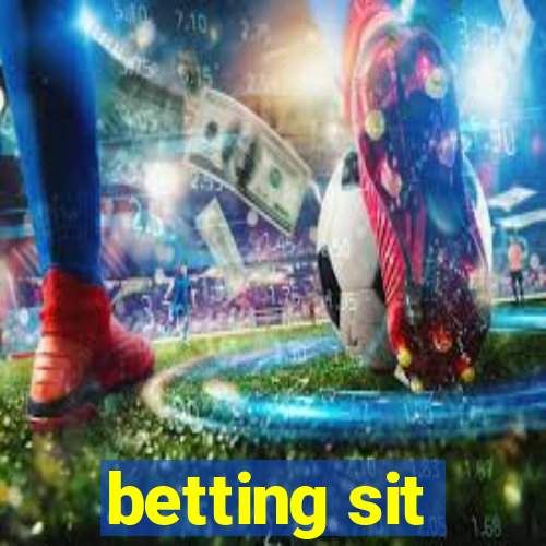 betting sit