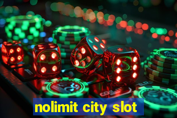 nolimit city slot