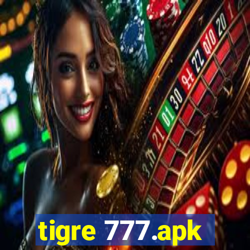 tigre 777.apk