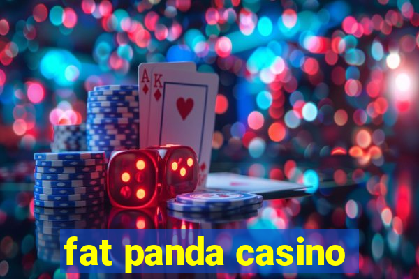 fat panda casino