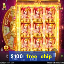 $100 free chip funclub casino