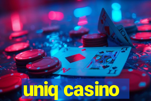 uniq casino