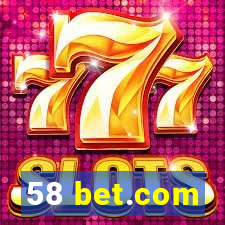 58 bet.com