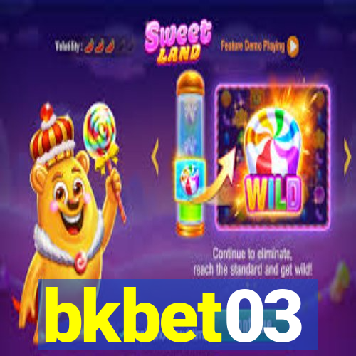 bkbet03