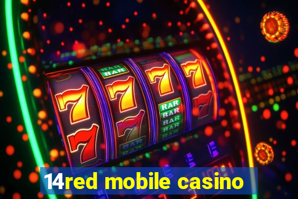 14red mobile casino