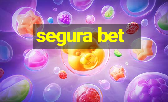 segura bet