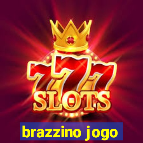 brazzino jogo