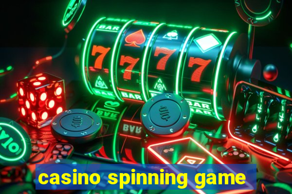 casino spinning game