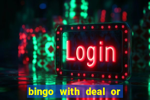 bingo with deal or no deal