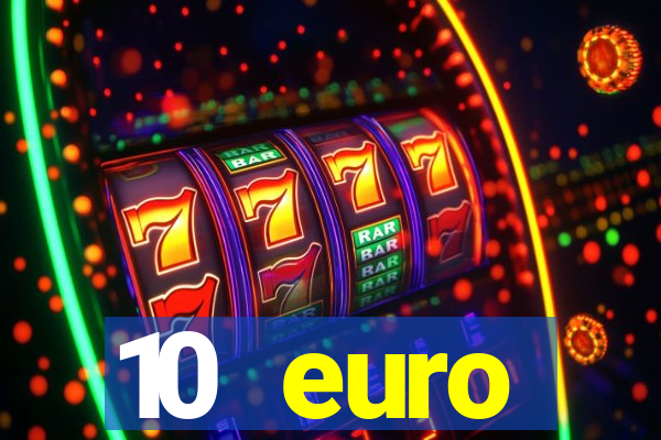 10 euro drückglück casino bonus