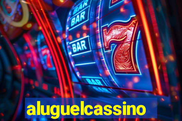 aluguelcassino