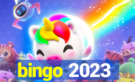 bingo 2023