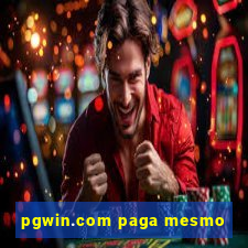 pgwin.com paga mesmo