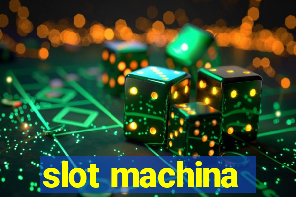 slot machina