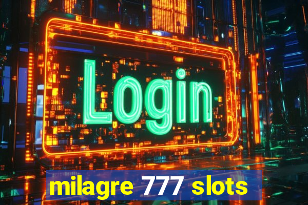 milagre 777 slots