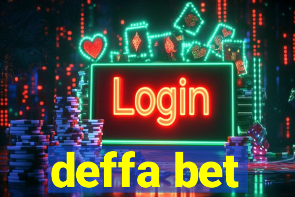 deffa bet