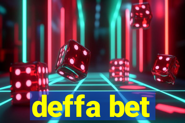 deffa bet