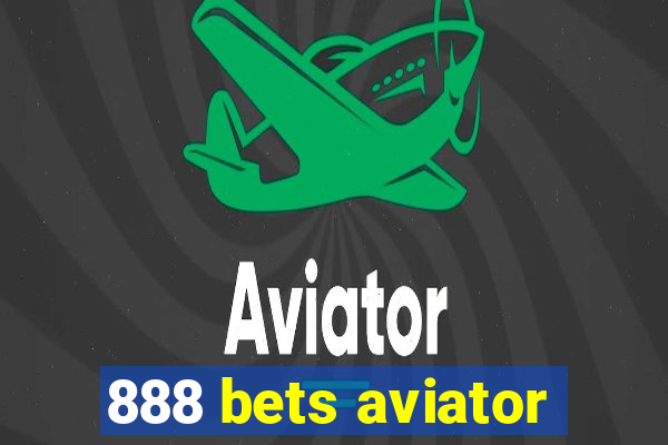 888 bets aviator