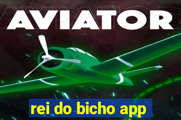 rei do bicho app