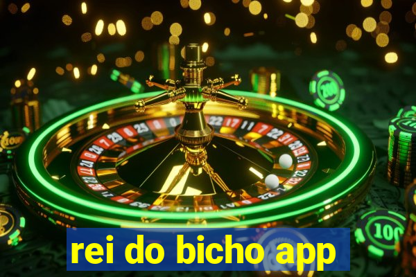 rei do bicho app