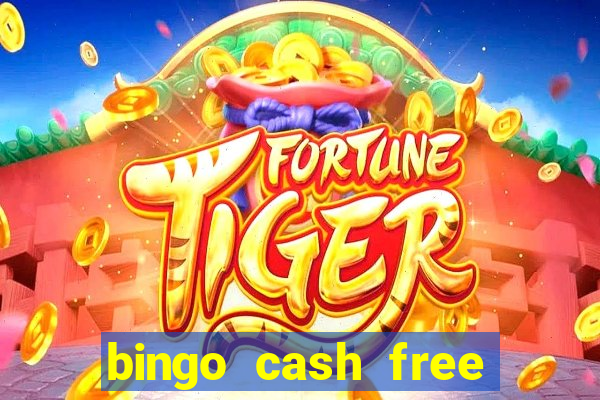 bingo cash free money code