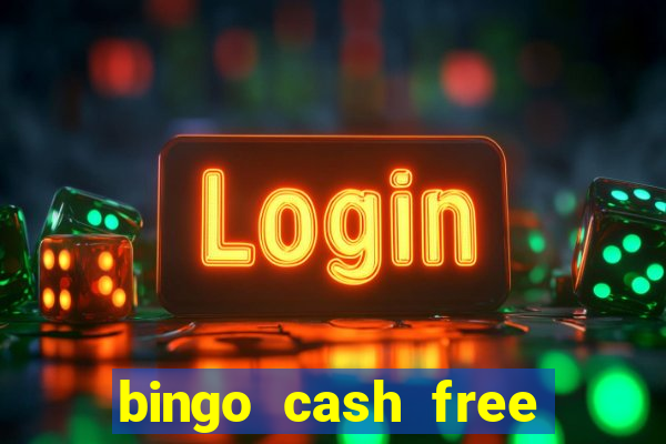 bingo cash free money code