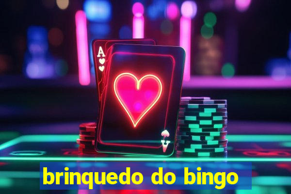 brinquedo do bingo