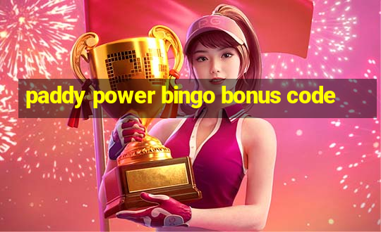 paddy power bingo bonus code