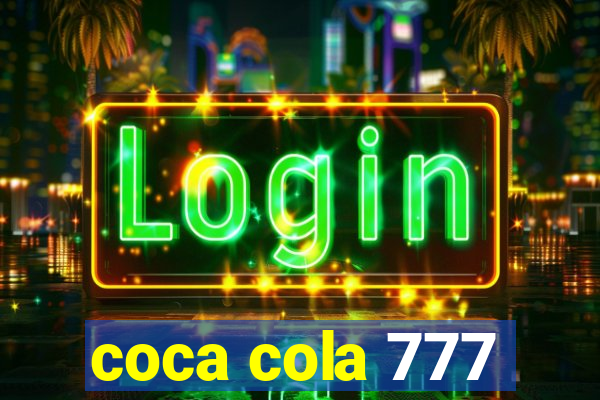 coca cola 777