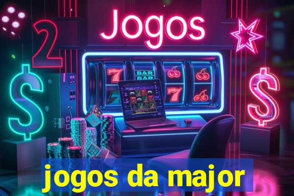 jogos da major