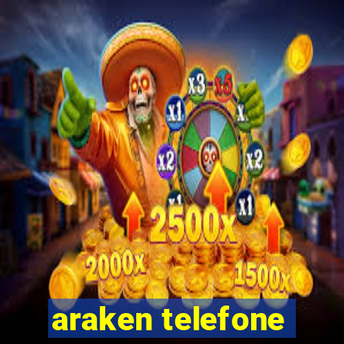 araken telefone