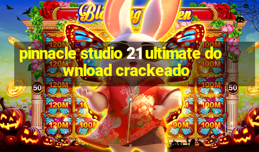 pinnacle studio 21 ultimate download crackeado