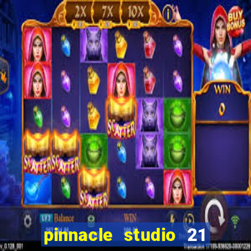 pinnacle studio 21 ultimate download crackeado