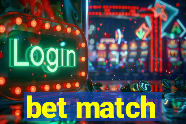 bet match